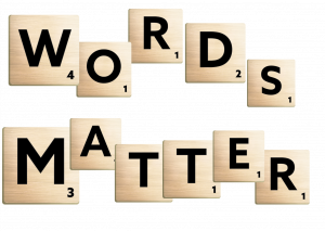 Schriftzug Words Matter